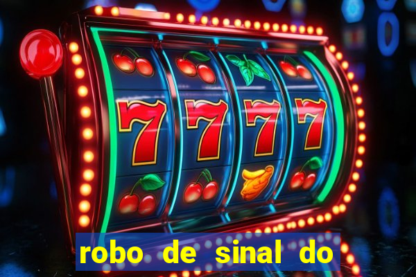 robo de sinal do fortune tiger